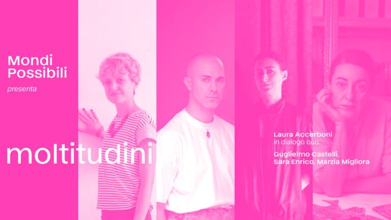 Locandina: Moltitudini. Una residenza tra arte e poesia