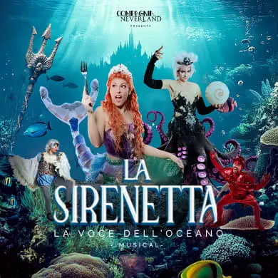 Locandina: LA SIRENETTA, LA VOCE DELL'OCEANO. MUSICAL
