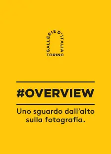 Locandina: #OVERVIEW – Uno sguardo dall’alto sulla fotografia a Torino. Edizione 2026-2027