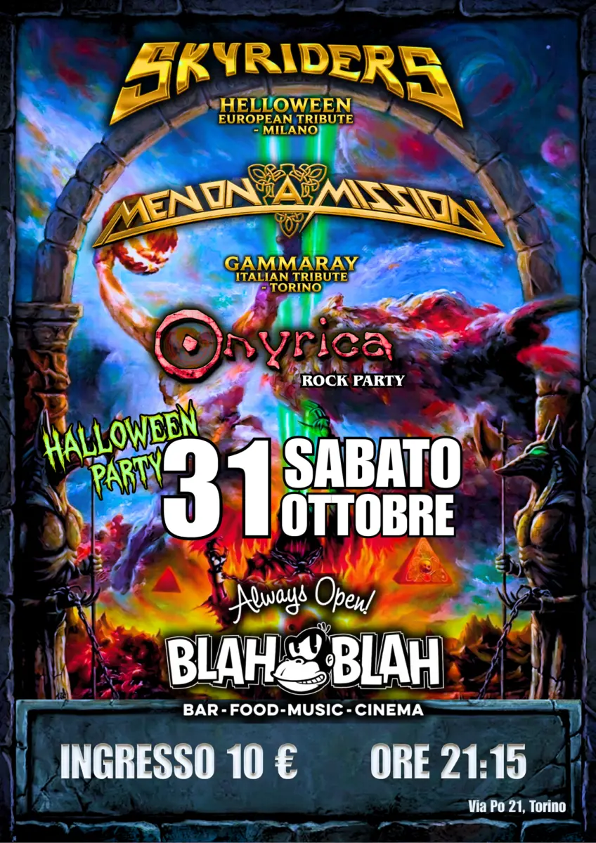 Locandina: Halloween Party: HELLOWEEN (European Tribute) + GAMMARAY (Italian Tribute) // ONYRICA Rock Party