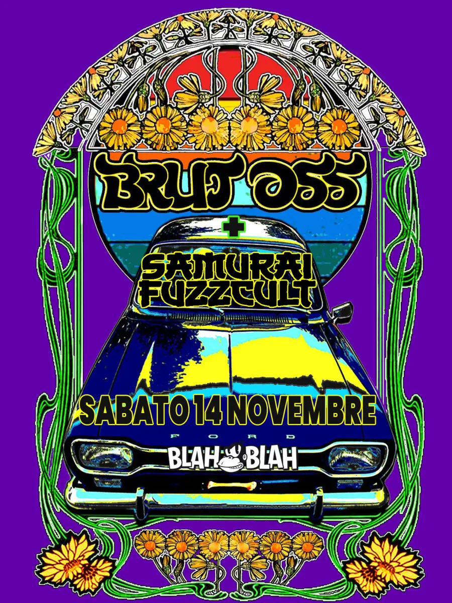 Locandina: Stoner night: BRUT OSS + SAMURAI FUZZCULT