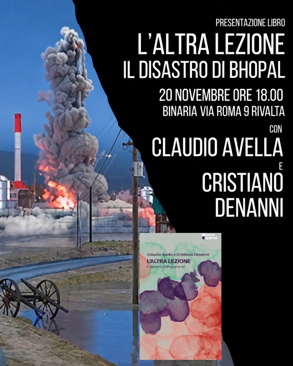 Locandina: L’altra lezione. Il disastro di Bhopal e noi. A Rivalta