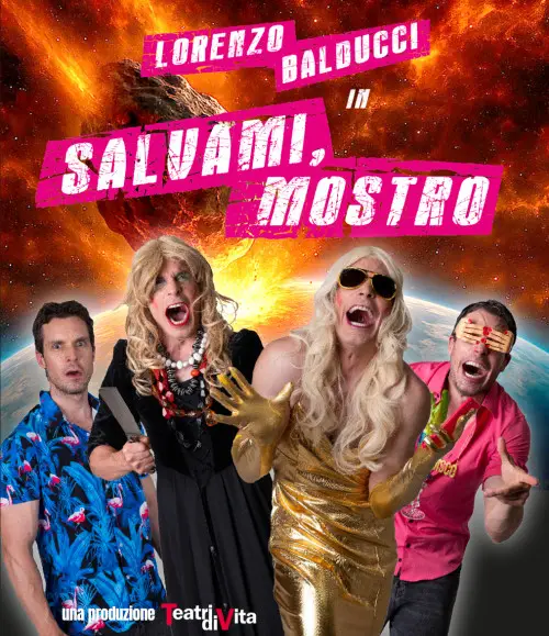 Locandina: Lorenzo Balducci in Salvami, mostro