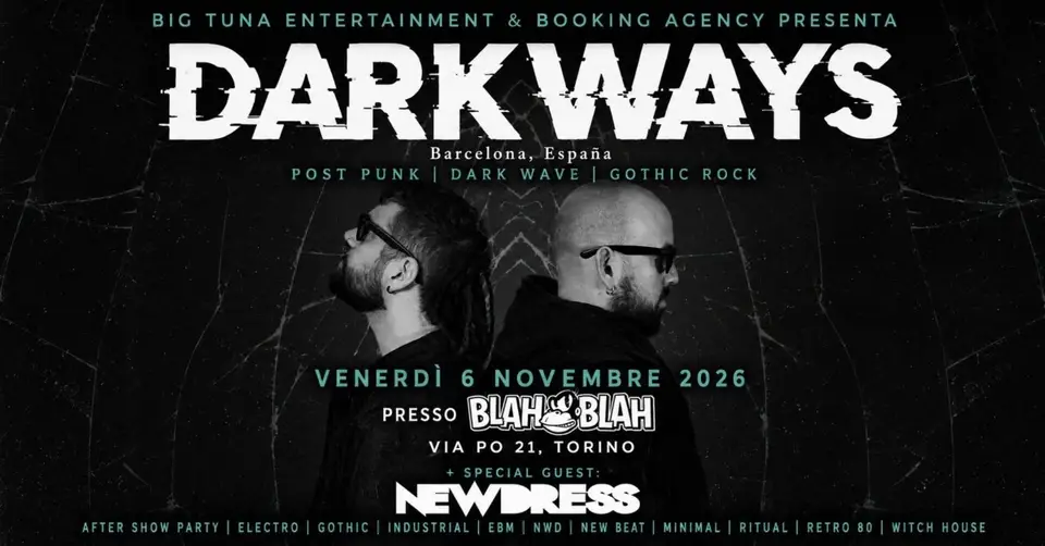 Locandina: DARKWAYS ╋ NEWDRESS // New Wave Generation by Clean Pee