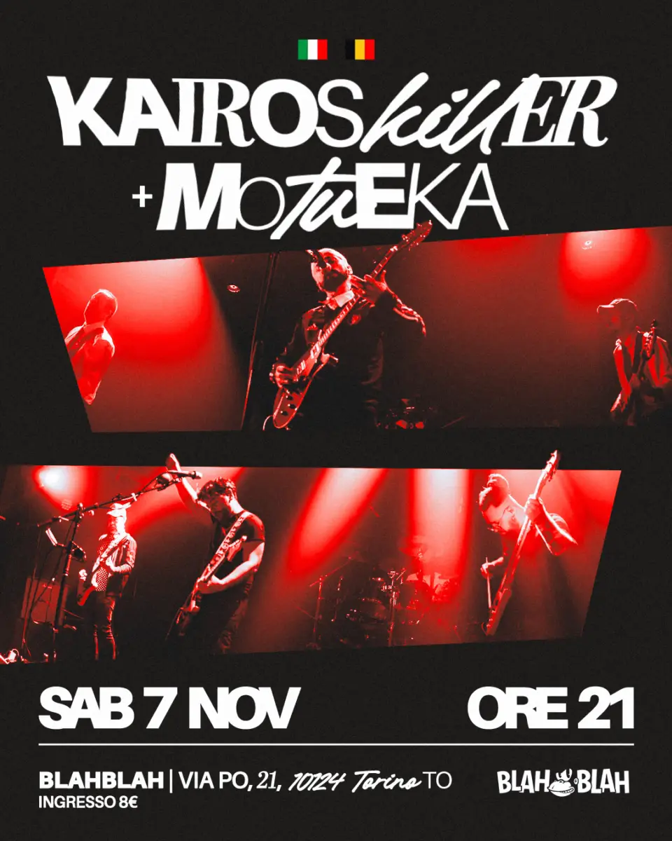 Locandina: KAIROSKILLER (alternative rock) + MOTUEKA (Post 90’s, Noise) Rock