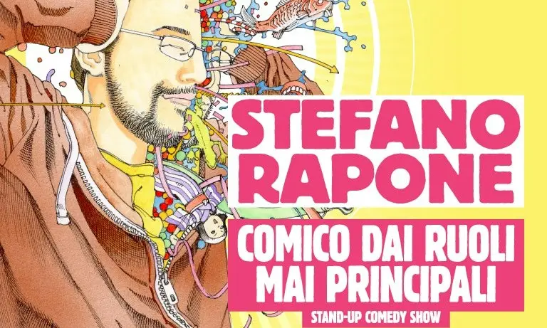 Locandina: Stefano Rapone: Comico Dai Ruoli Mai Principali (Torino)